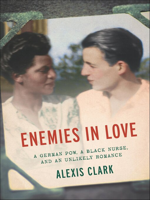 Title details for Enemies in Love by Alexis Clark - Available